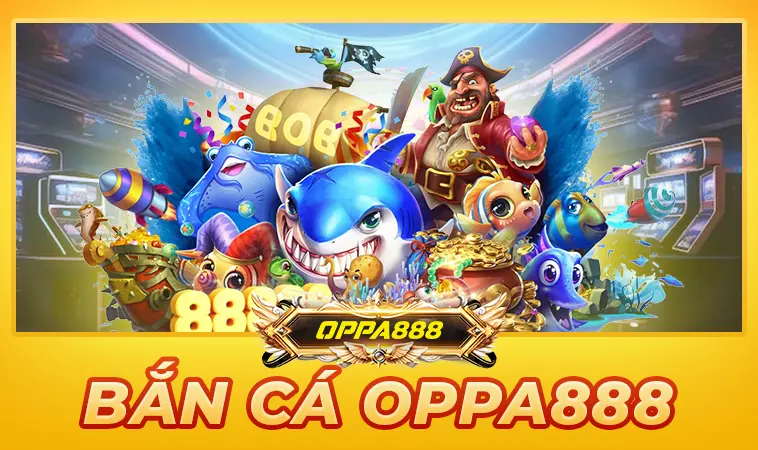 Oppa888 - Nhà Cái Oppa 888 Cá Cược Online Xanh Chín & Uy Tín Nhất